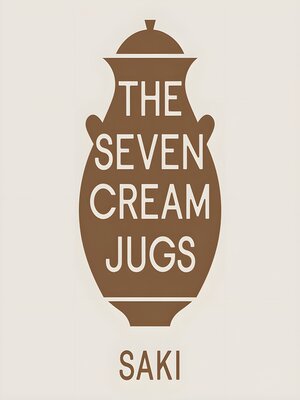 cover image of The Seven Cream Jugs